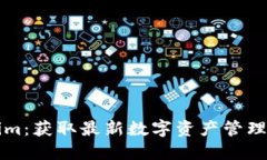 轻松下载Tokenim：获取最新数字资产管理工具的完