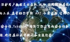   掌握 Tokenim：iOS 开发中的应用秘笈 /  guanjianci